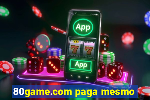 80game.com paga mesmo